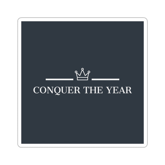 CONQUER THE YEAR Stickers